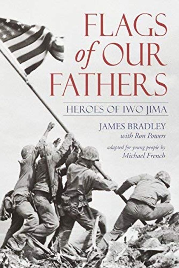 Cover Art for 8601300245911, [ Flags of Our Fathers: Heroes of Iwo Jima By Bradley, James ( Author ) Paperback 2003 ] by James Bradley