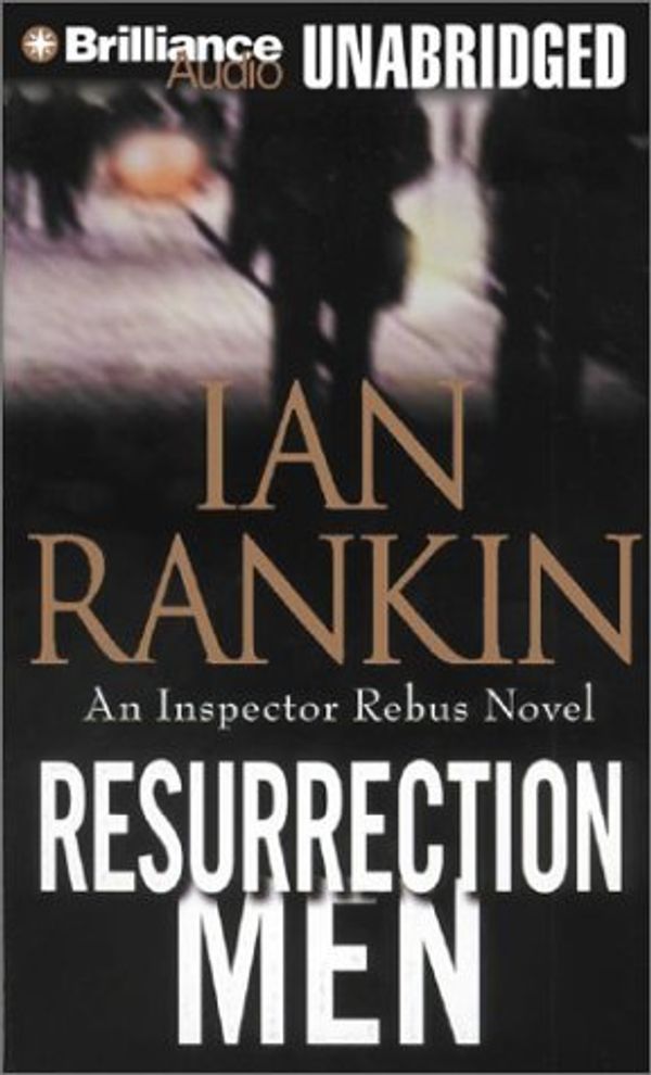 Cover Art for 9781590864869, Resurrection Men by Ian Rankin