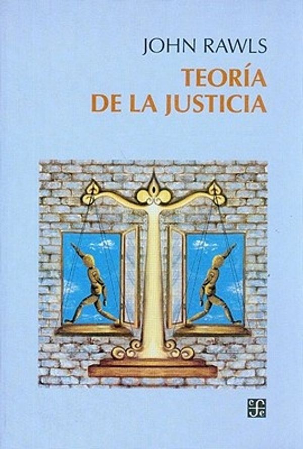 Cover Art for 9789681646226, Teoria de La Justicia by John Rawls