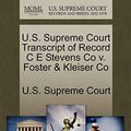 Cover Art for 9781244962170, U.S. Supreme Court Transcript of Record C E Stevens Co v. Foster & Kleiser Co by U S Supreme Court