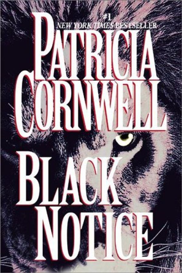 Cover Art for 9780375707711, Black Notice by Patricia Cornwell