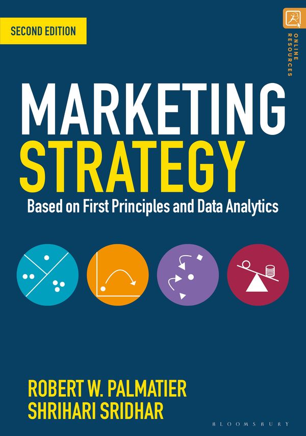 Cover Art for 9781352011463, Marketing Strategy: Based on First Principles and Data Analytics by Robert Palmatier, Shrihari Sridhar