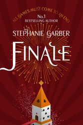 Cover Art for 9781473666788, Finale: Caraval Series Book 3 by Stephanie Garber