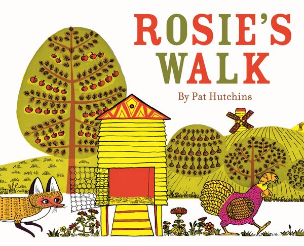 Cover Art for 9781782300724, Rosie's Walk by Pat Hutchins