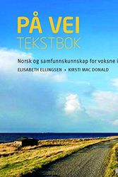 Cover Art for 9788202340940, På vei: Tekstbok by Elisabeth Ellingsen and Kristi MacDonald