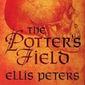 Cover Art for 9781504067584, The Potter's Field by Ellis Peters