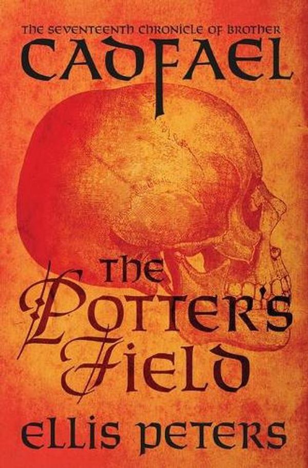 Cover Art for 9781504067584, The Potter's Field by Ellis Peters