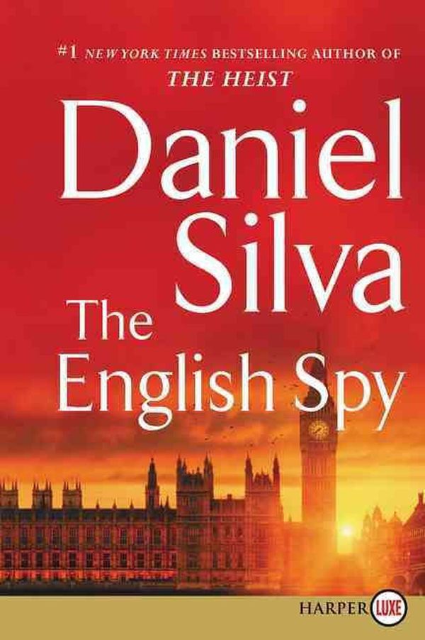 Cover Art for 9780062320179, The English Spy by Daniel Silva