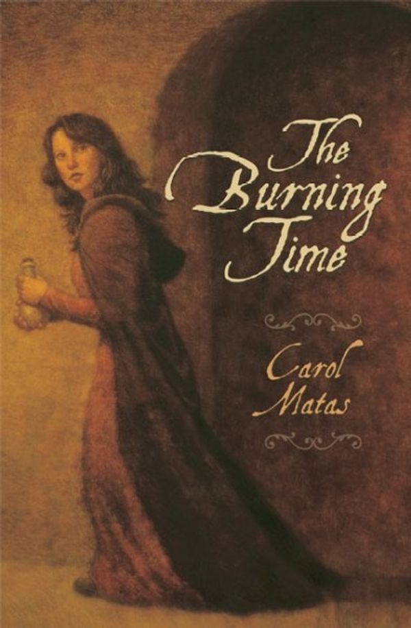 Cover Art for 9781551436241, The Burning Time by Carol Matas