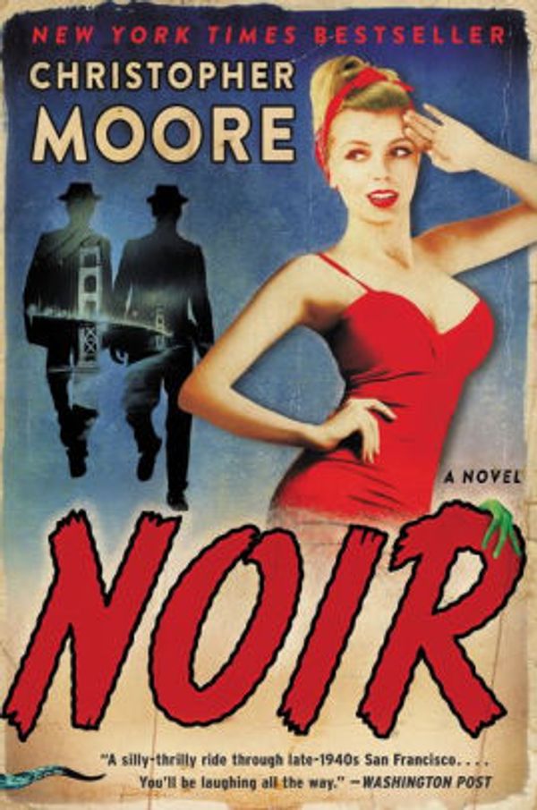 Cover Art for 9780062858153, Noir (B&N Exclusive Edition) by Christopher Moore