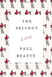 Cover Art for 9780374260507, The Sellout by Paul Beatty