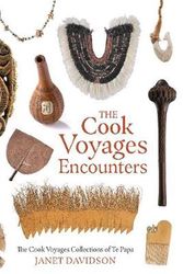 Cover Art for 9780994136282, The Cook Voyage Encounters: The Cook Voyage Collections Te Papa by Janet Davidson