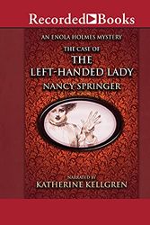 Cover Art for B078YF9C1L, The Case of the Left-Handed Lady by Nancy Springer