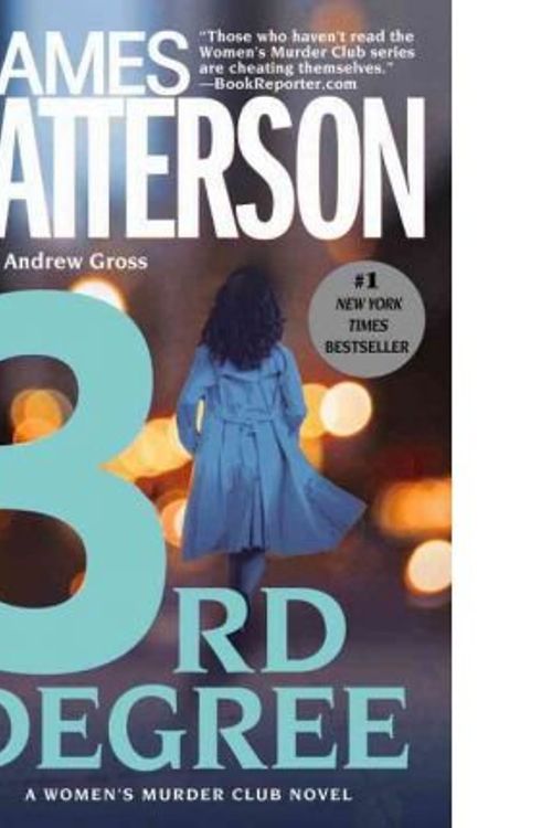 Cover Art for 9780755346981, 3rd Degree by James Patterson, Andrew Gross