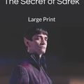 Cover Art for 9781686515798, The Secret of Sarek by Maurice LeBlanc