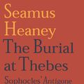 Cover Art for 9780571289165, The Burial at Thebes by Seamus Heaney