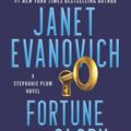 Cover Art for 9781432889814, Fortune and Glory by Janet Evanovich