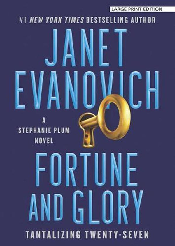 Cover Art for 9781432889814, Fortune and Glory by Janet Evanovich