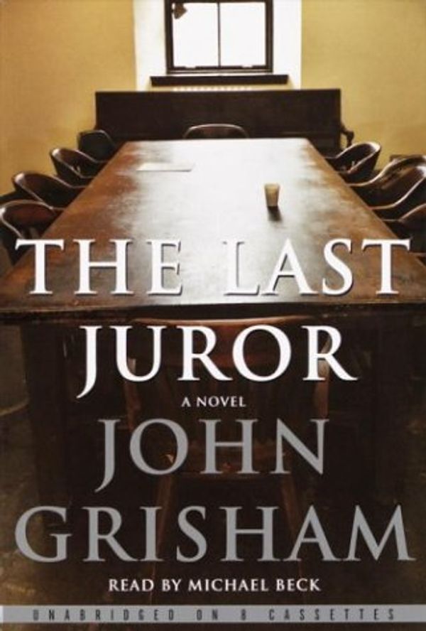 Cover Art for 9780739309001, The Last Juror by John Grisham