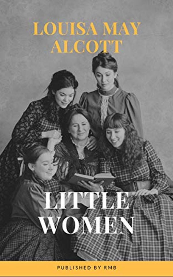 Cover Art for B08BG74WDZ, Little Women by Alcott, Louisa May, RMB