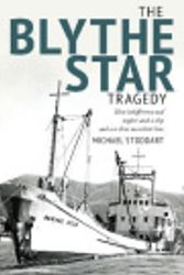 Cover Art for 9780645211740, The Blythe Star Tragedy by Michael Stoddart