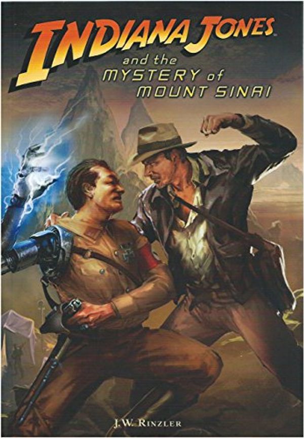 Cover Art for 9780545112062, Indiana Jones and the Mystery of Mount Sinai by J Rinzler