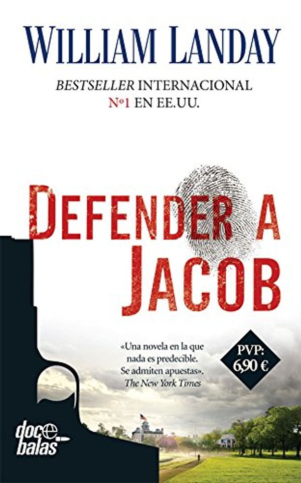 Cover Art for 9788490609842, Defender a Jacob by William Landay