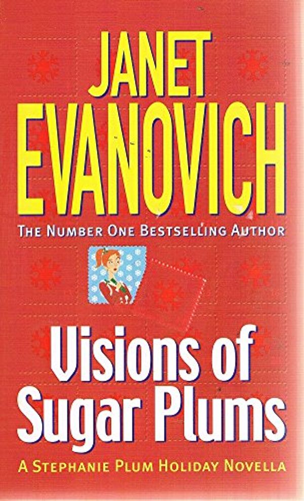 Cover Art for 9780718146290, Visions of Sugar Plums by Janet Evanovich