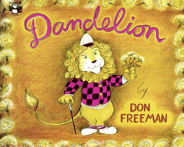Cover Art for 9780140502183, Dandelion by Don Freeman
