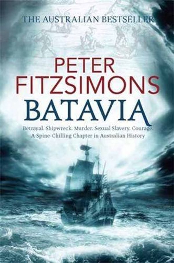 Cover Art for 8601410459987, By Peter FitzSimons Batavia (Reprint) [Paperback] by Peter FitzSimons