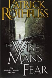 Cover Art for 9780756407308, The Wise Man's Fear by Patrick Rothfuss