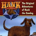 Cover Art for 9780670884087, Hank the Cowdog: the Original by Gerald Holmes