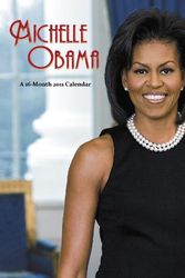 Cover Art for 9781423807018, Michelle Obama 2011 Calendar by Unknown