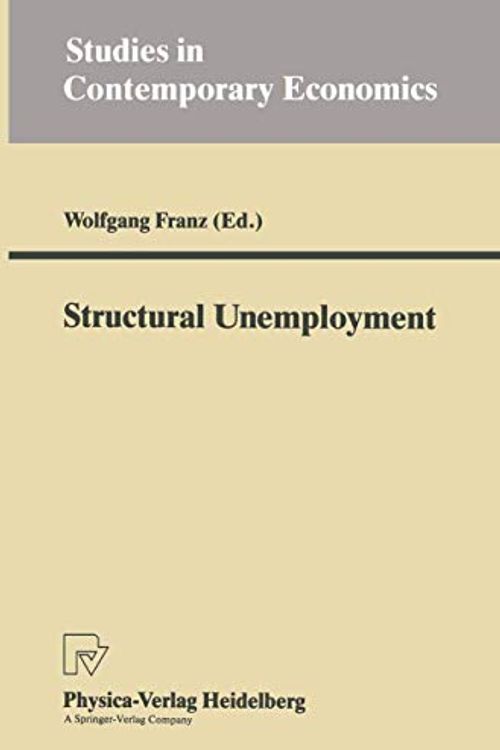 Cover Art for 9783790806052, Structural Unemployment by Wolfgang Franz