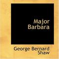 Cover Art for 9780554370187, Major Barbara by George Bernard Shaw