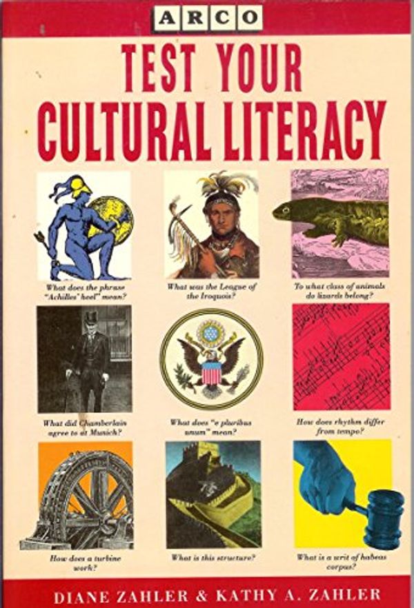 Cover Art for 9780139037580, Test Your Cultural Literacy Zahler/Zahler by Diane Zahler