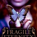 Cover Art for 9780061852084, Fragile Eternity by Melissa Marr