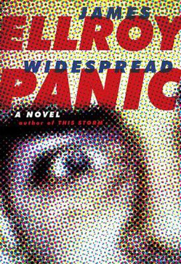 Cover Art for 9780593319345, Widespread Panic by James Ellroy