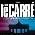 Cover Art for 9781408400852, The Spy Who Came in from the Cold by John Le CarrÃ©