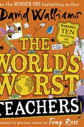 Cover Art for 9780008363994, The World’s Worst Teachers by David Walliams