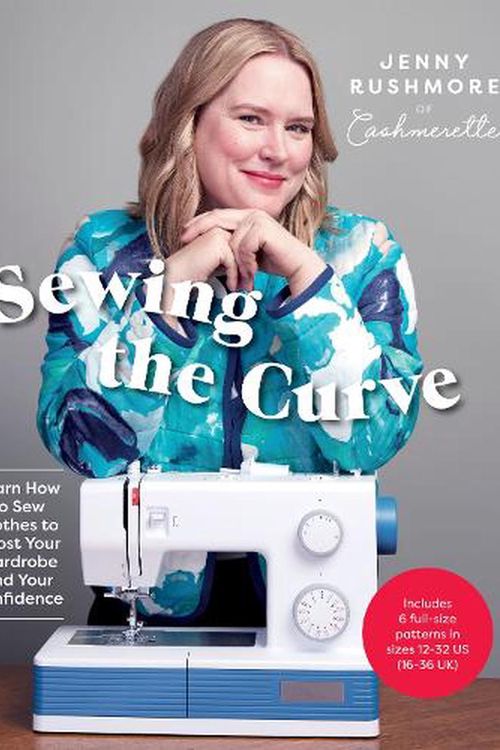 Cover Art for 9781837830763, Sewing the Curve: Learn How to Sew Clothes to Boost Your Wardrobe by Jenny Rushmore