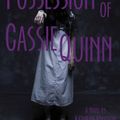 Cover Art for 9780878395989, The Possession of Cassie Quinn by Kathryn Knutson
