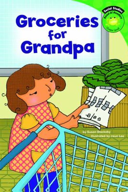 Cover Art for 9781404823341, Groceries for Grandpa by Susan Blackaby