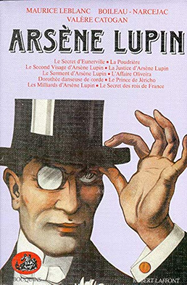 Cover Art for 9782221052853, Arsène Lupin : Tome 4 by Pierre Boileau