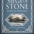 Cover Art for 9781786691712, Siege of Stone (Sister of Darkness: The Nicci Chronicles) by Terry Goodkind