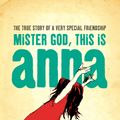 Cover Art for 9780007375677, Mister God, This is Anna by Fynn
