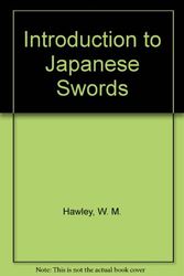 Cover Art for 9780910704656, Introduction to Japanese Swords by W. M. Hawley