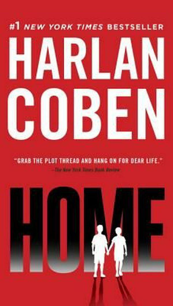 Cover Art for 9781101984260, Home by Harlan Coben