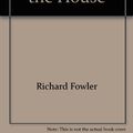Cover Art for 9780600389088, There's a Mouse in the House by Richard Fowler