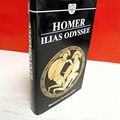 Cover Art for 9783888511639, Ilias und Odyssee by Homerus